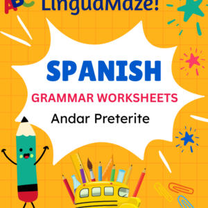 Andar Irregular Spanish Preterite Tense Verb
