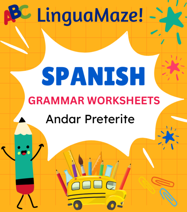 Andar Irregular Spanish Preterite Tense Verb