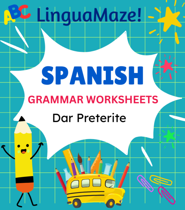 Dar Irregular Spanish Preterite Tense Verb