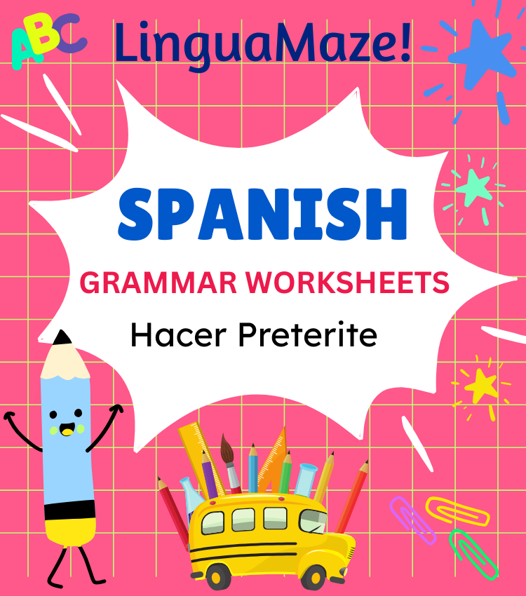 Hacer Irregular Spanish Preterite Tense Verb