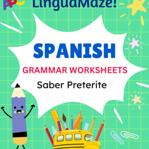 Saber Irregular Spanish Preterite Tense Verb