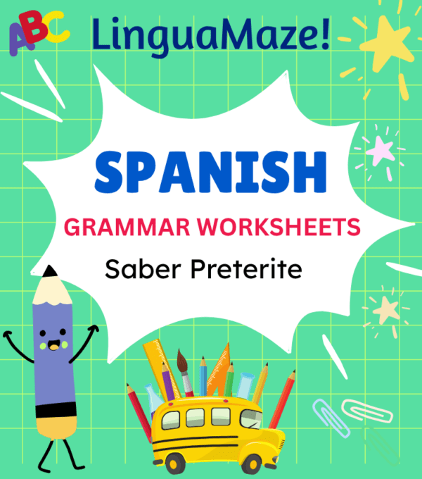 Saber Irregular Spanish Preterite Tense Verb