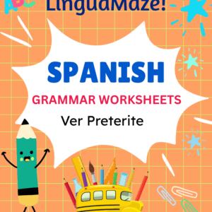 Ver Irregular Spanish Preterite Tense Verb