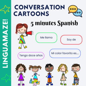 Spanish Cartoon Conversation Starters - 5 Minute Spanish