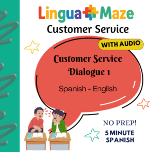 Customer Service Spanish Dialogue 1 - Mini-Series